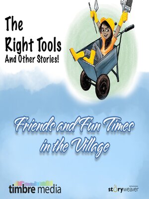 cover image of The Right Tools, and Other Stories!